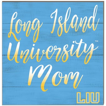 LIU Sharks 10'' x 10'' Mom Plaque