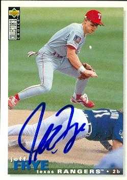 Jeff Frye autographed Baseball Card (Texas Rangers) 1995 Upper Deck Collectors Choice #401