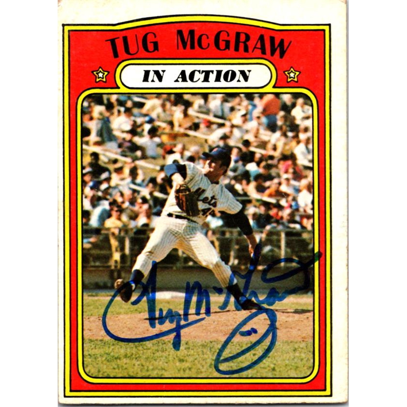 Tug McGraw autographed baseball card (New York Mets) 1972 Topps In Action #164 blank back
