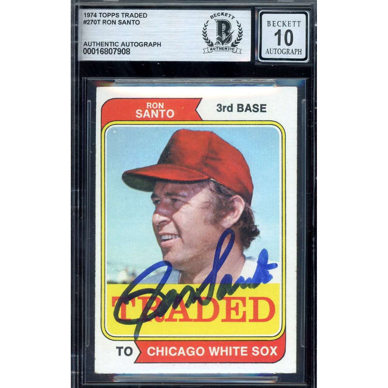 Ron Santo Gem Mint 10 Beckett BAS Signed 1974 Topps Traded Autograph