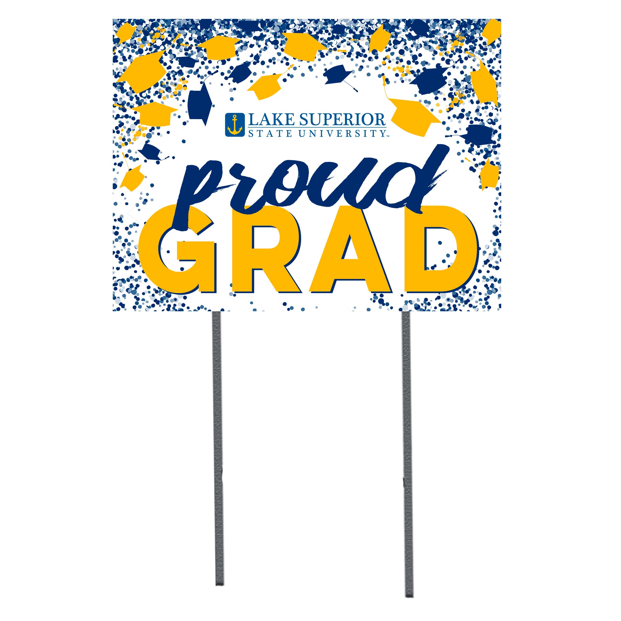 Lake Superior State Lakers  18" x 24" Proud Grad Yard Sign