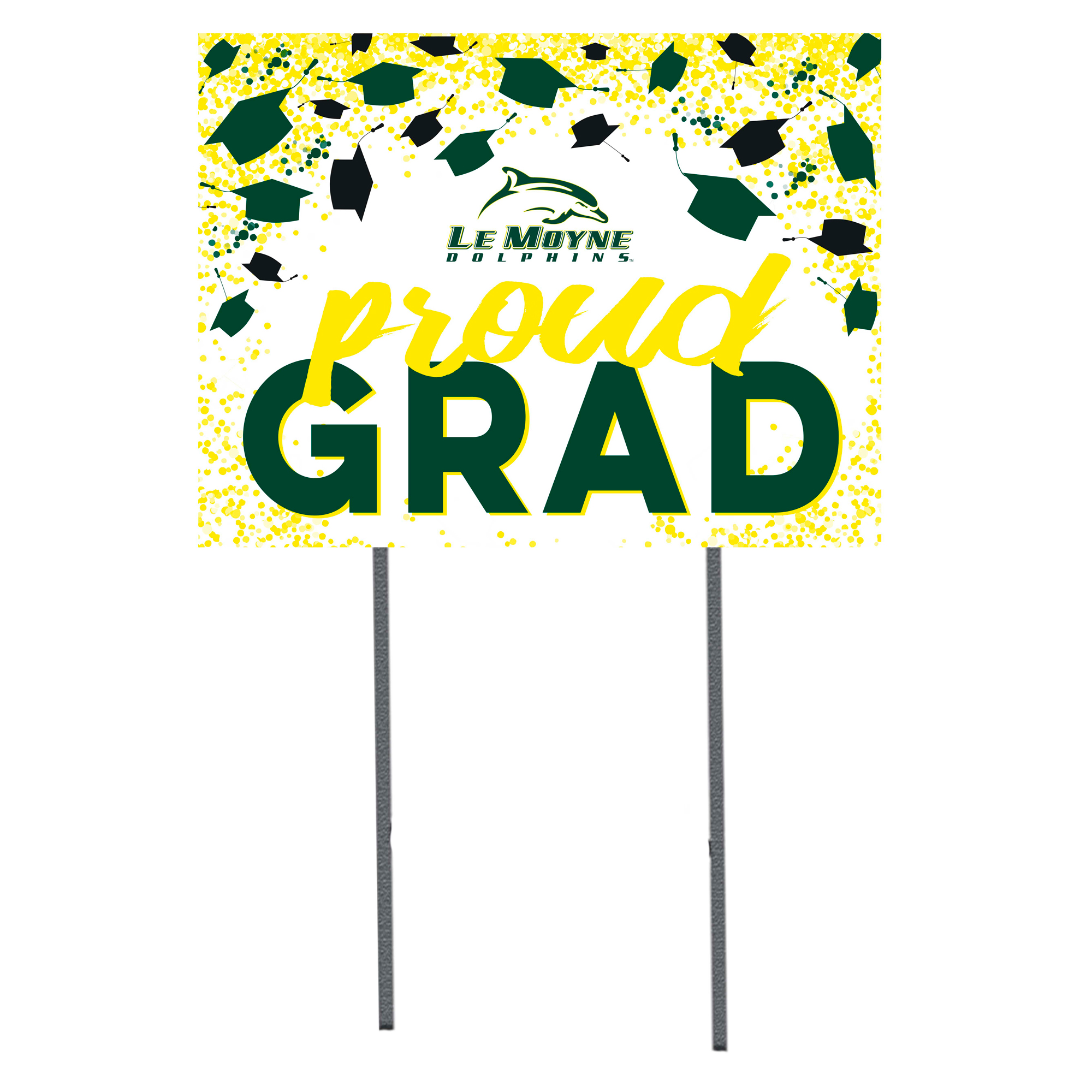 Le Moyne Dolphins  18" x 24" Proud Grad Yard Sign