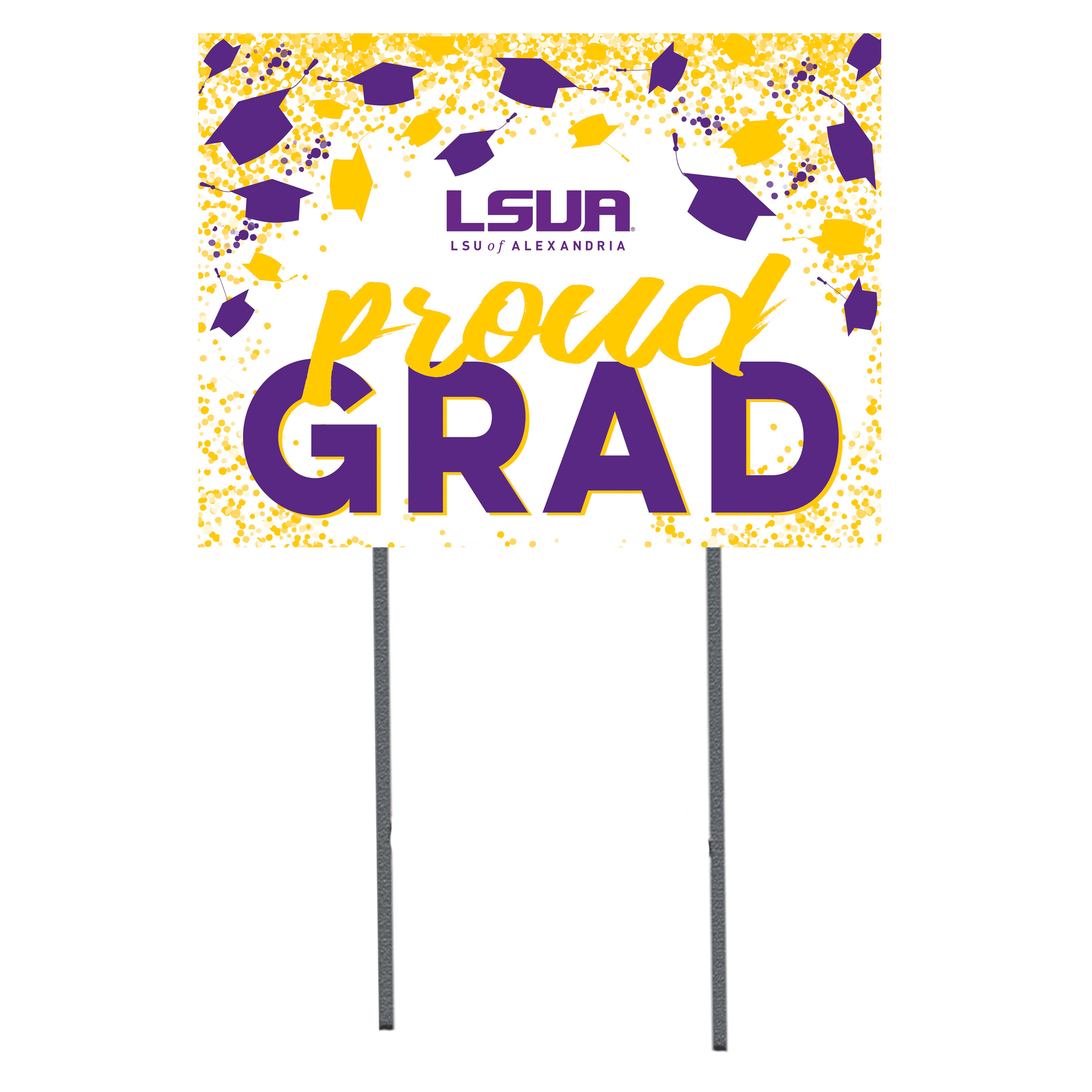 LSUA Generals  18" x 24" Proud Grad Yard Sign