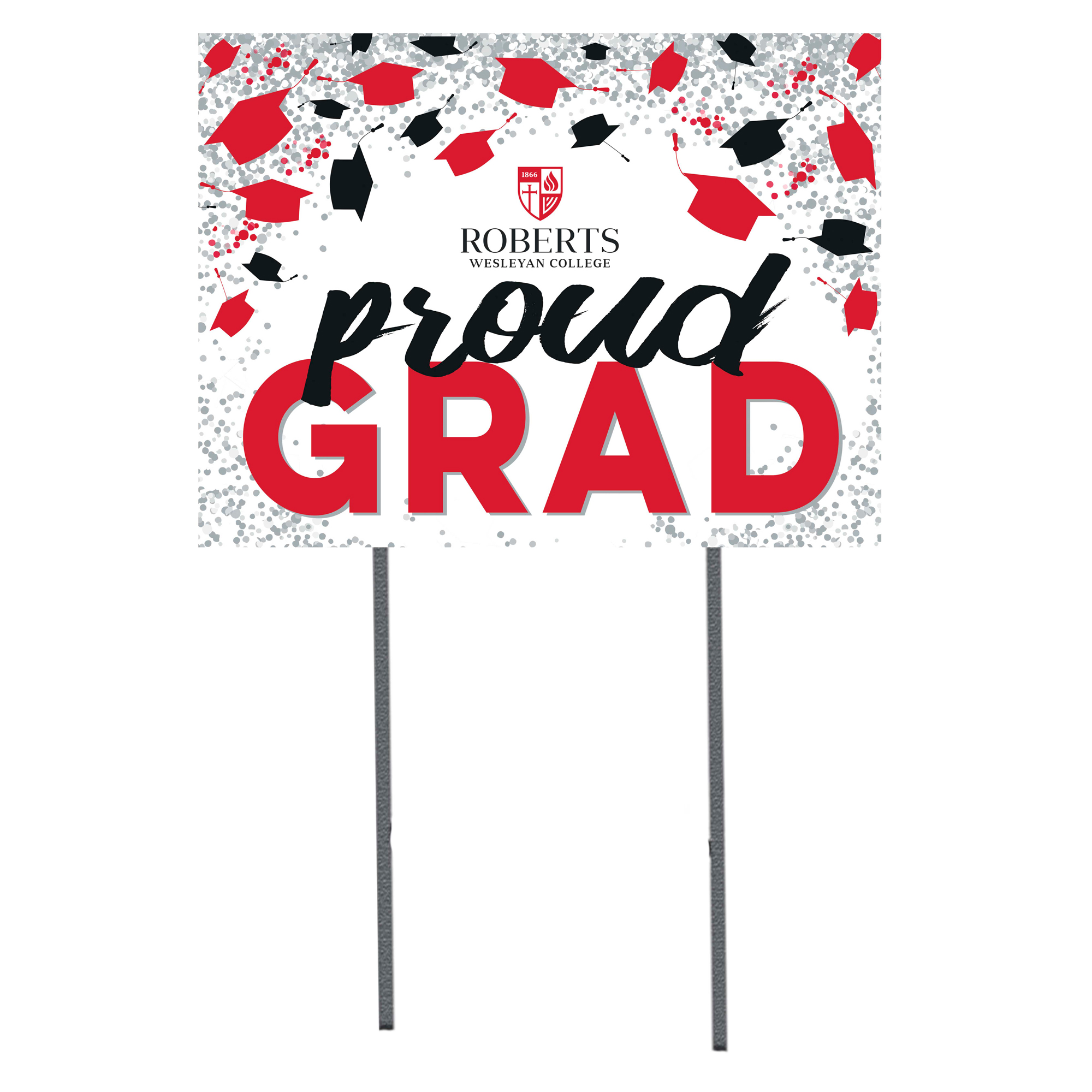 Roberts Wesleyan Redhawks  18" x 24" Proud Grad Yard Sign