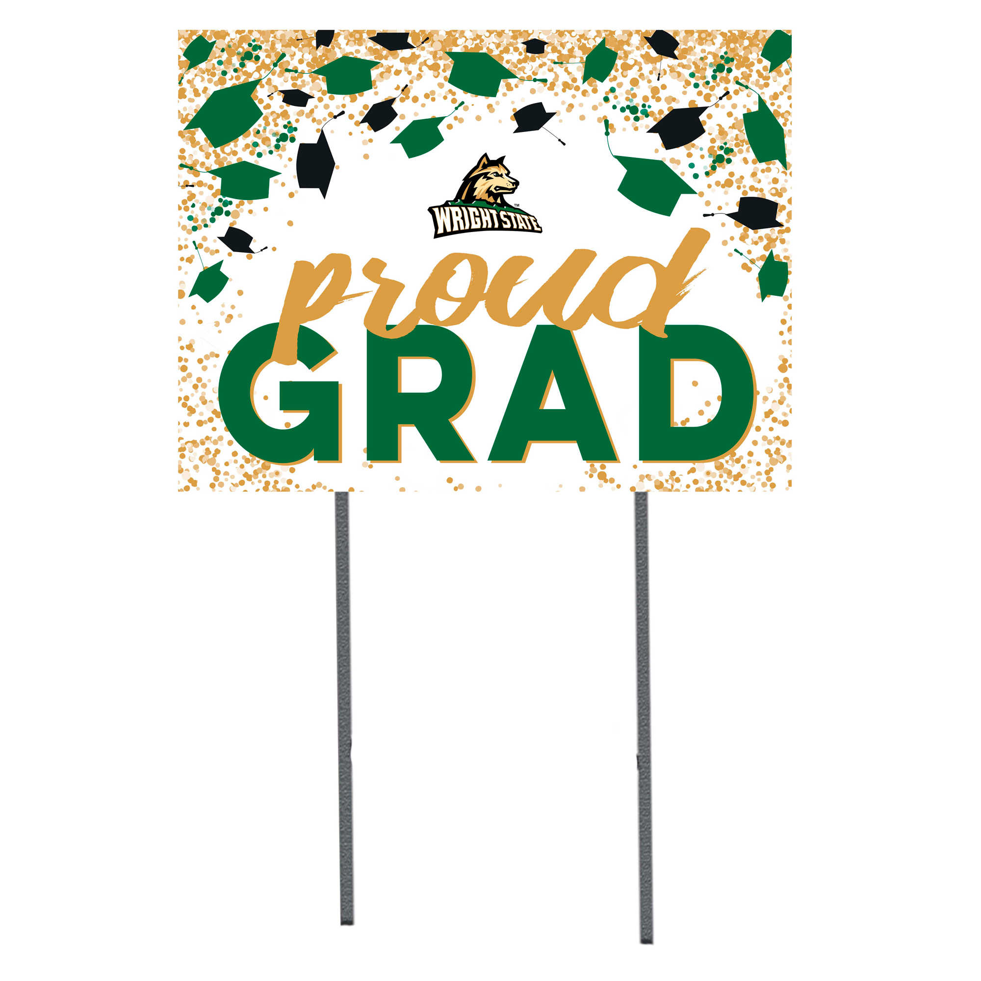 Wright State Raiders  18" x 24" Proud Grad Yard Sign