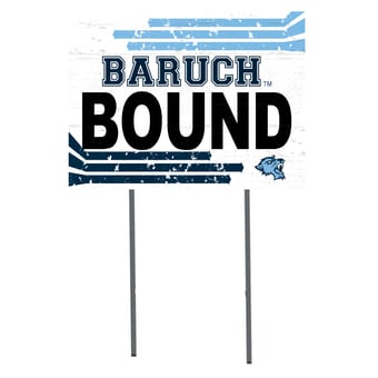 CUNY Baruch College 18'' x 24'' Bound Yard Sign