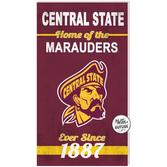 Central State Marauders 11'' x 20'' Indoor/Outdoor Home Of The Sign