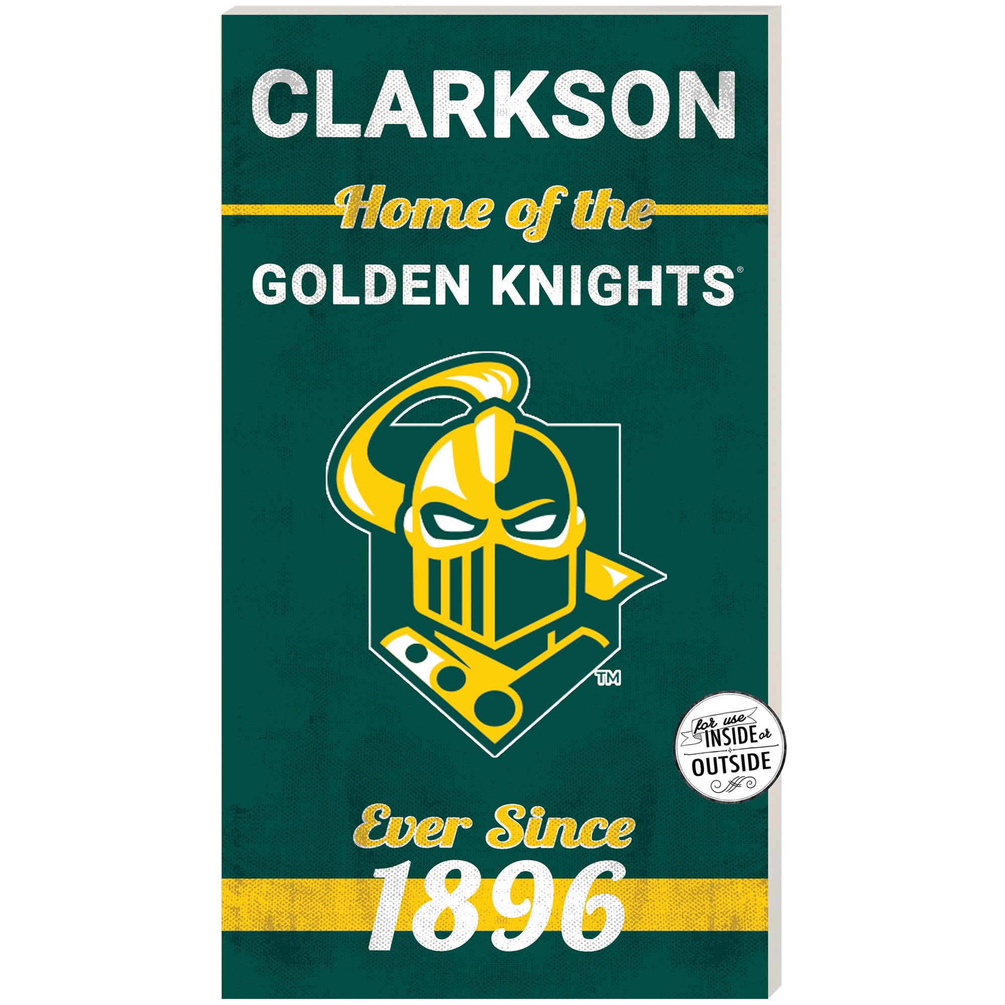 Clarkson Golden Knights 11'' x 20'' Indoor/Outdoor Home Of The Sign