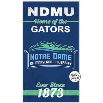 Notre Dame of Maryland Gators 11'' x 20'' Indoor/Outdoor Home Of The Sign
