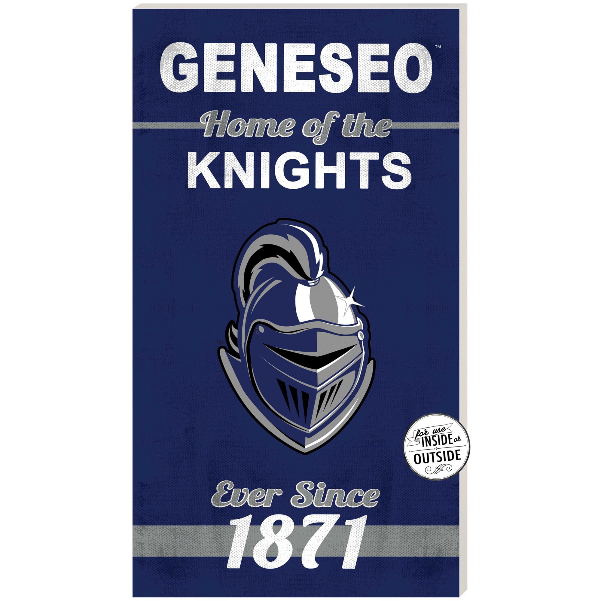 SUNY Geneseo Knights 11'' x 20'' Indoor/Outdoor Home Of The Sign