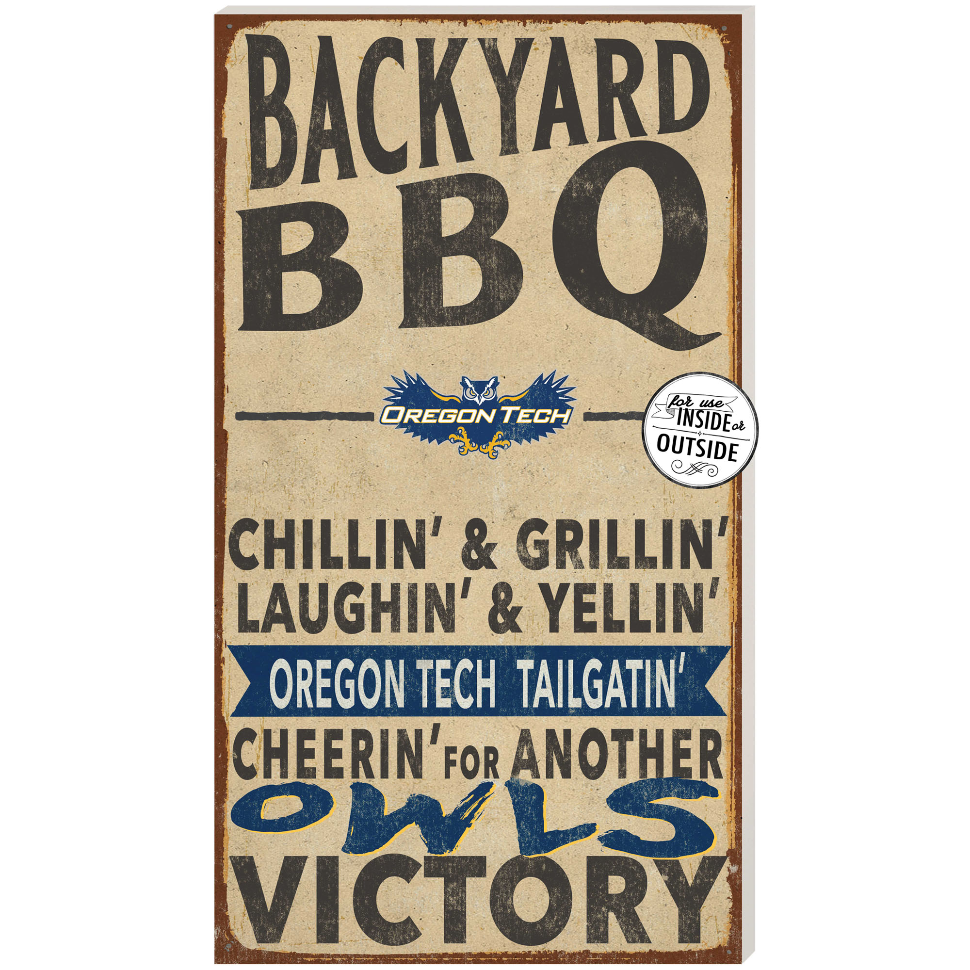 Oregon Tech Hustlin' Owls 11'' x 20'' Indoor/Outdoor BBQ Sign
