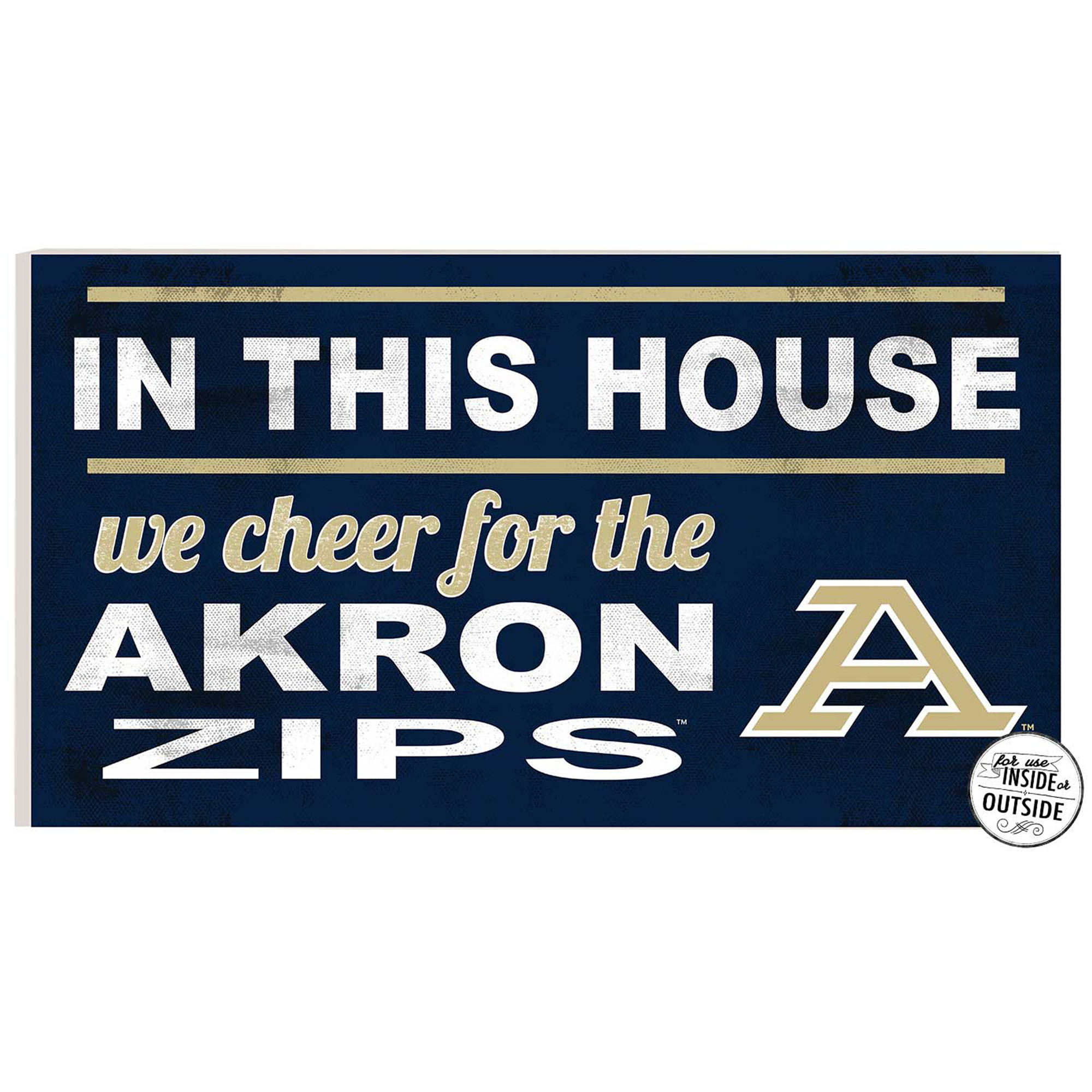 Akron Zips 11" x 20" Indoor/Outdoor In This House Sign