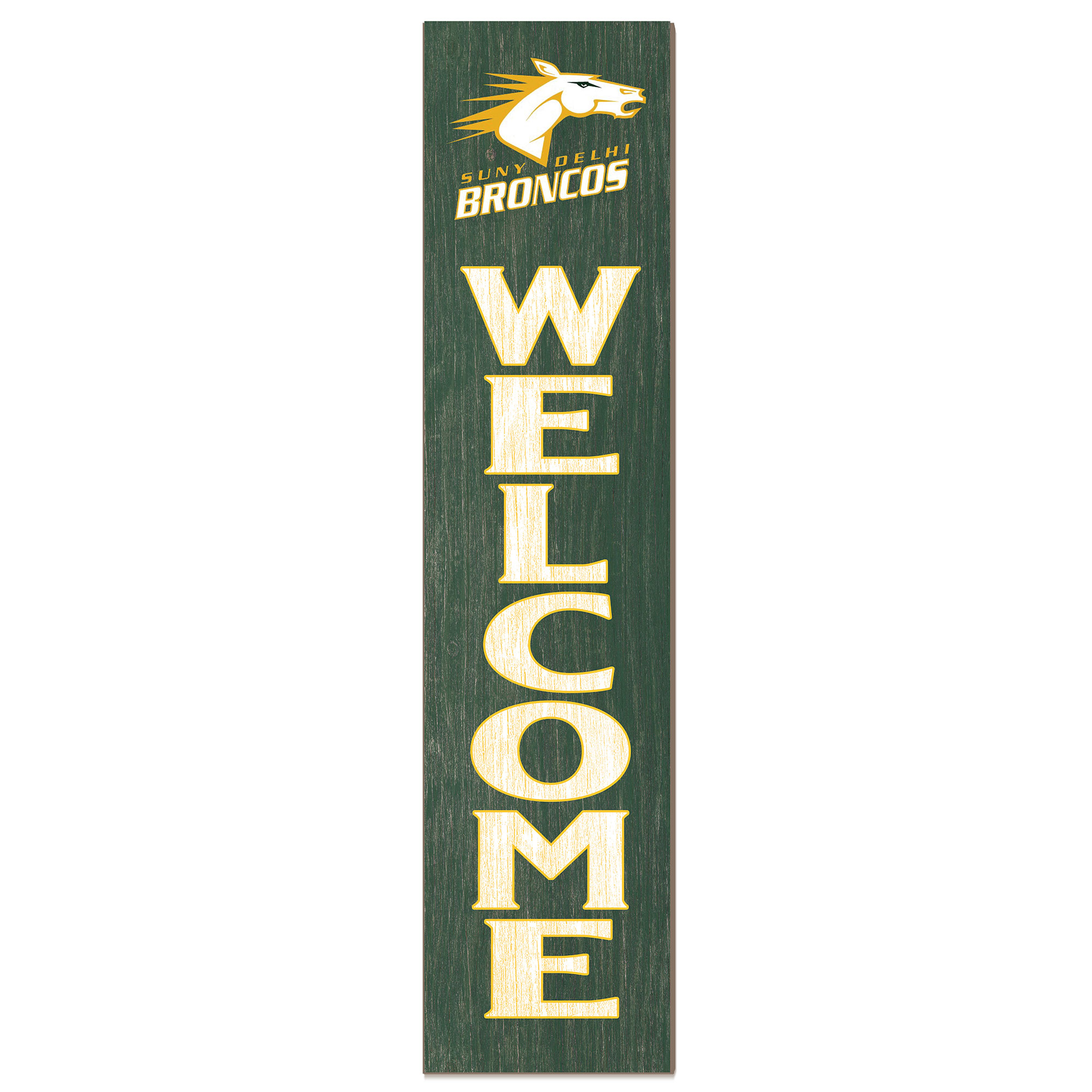 SUNY Delhi Broncos 12" x 48" Welcome Outdoor Leaner