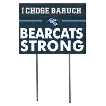 CUNY Baruch College 18" x 24" I Chose Yard Sign