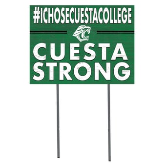 Cuesta College Cougars 18" x 24" I Chose Yard Sign