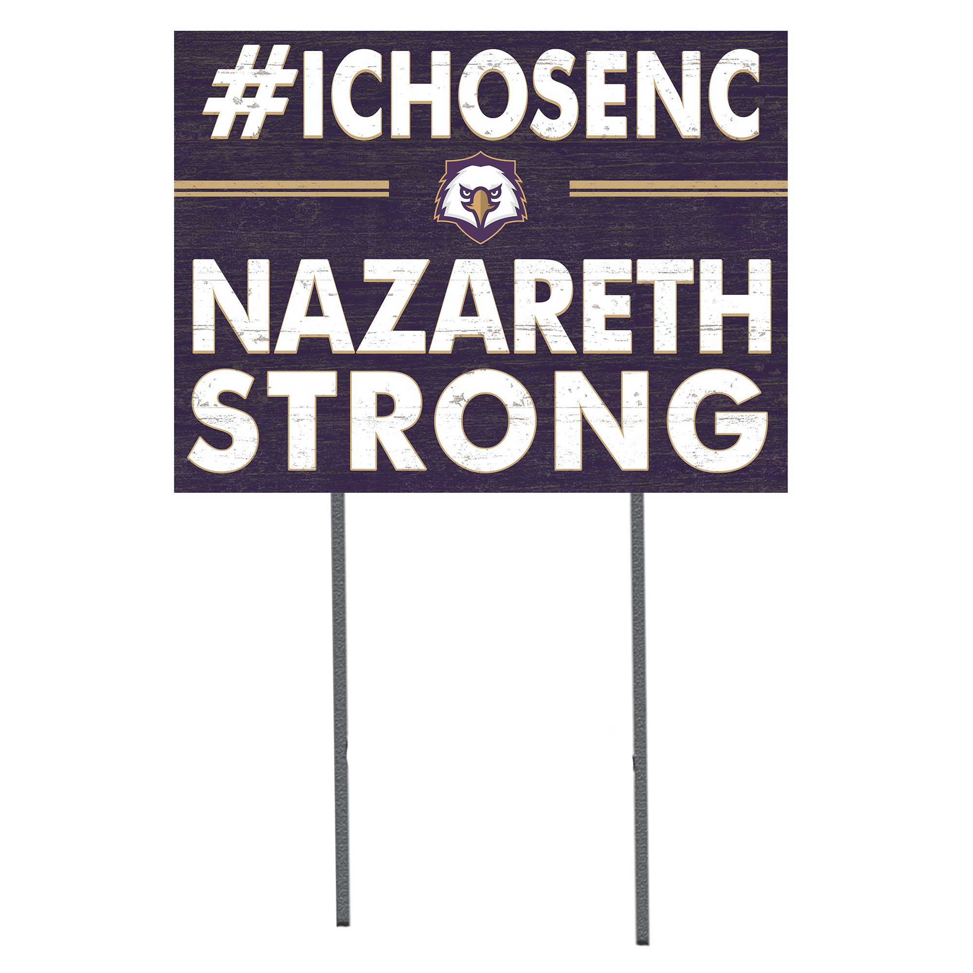 Nazareth College Golden Flyers 18" x 24" I Chose Yard Sign