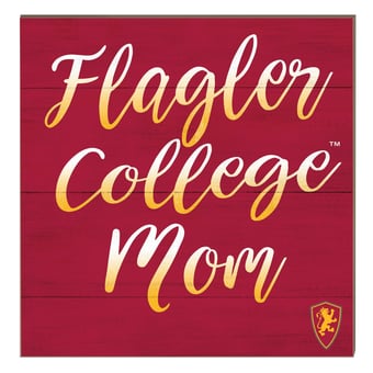 Flagler Saints 10" x 10" Mom Plaque