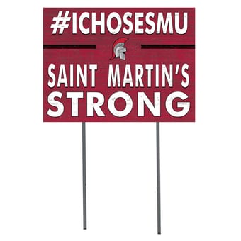 Saint Martin's Saints 18" x 24" I Chose Yard Sign