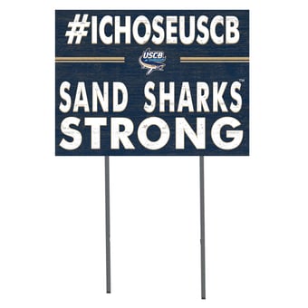 South Carolina Beaufort Sand Sharks 18" x 24" I Chose Yard Sign