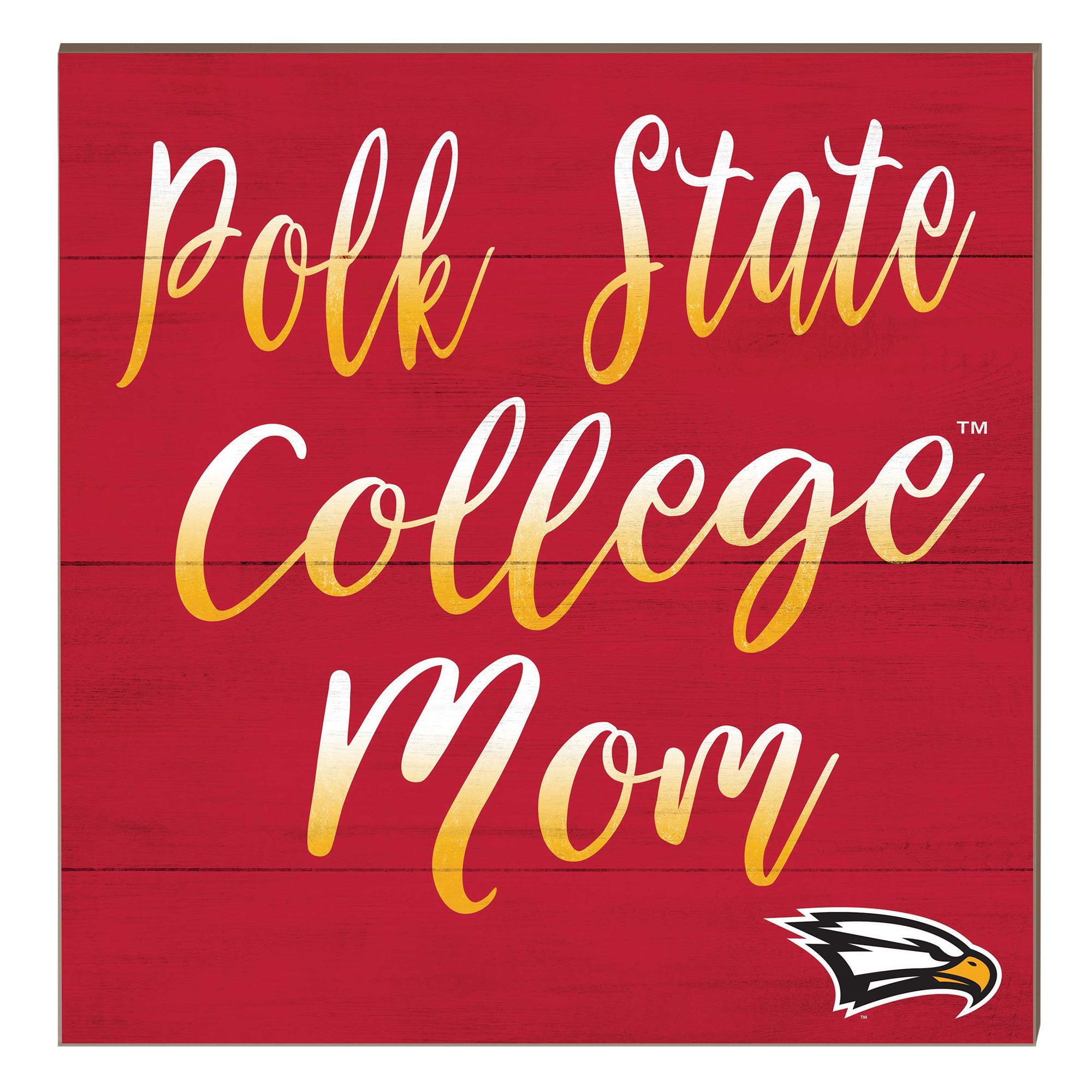 Polk State College Eagles 10" x 10" Mom Plaque