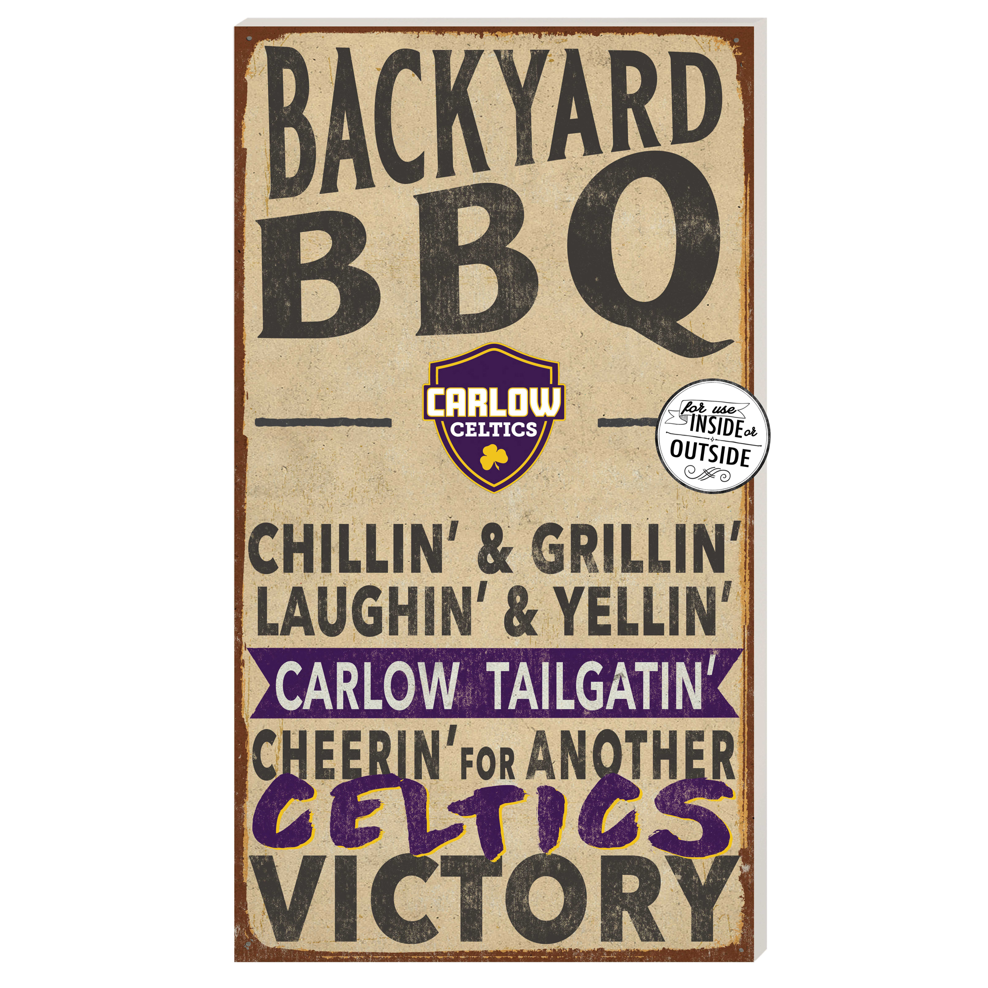 Carlow University Celtics 11" x 20" Indoor/Outdoor BBQ Sign