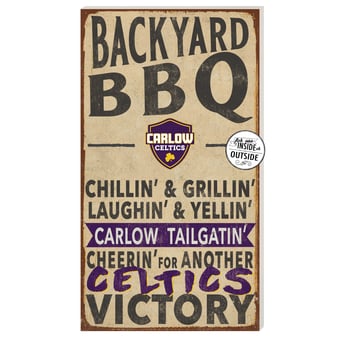 Carlow University Celtics 11" x 20" Indoor/Outdoor BBQ Sign