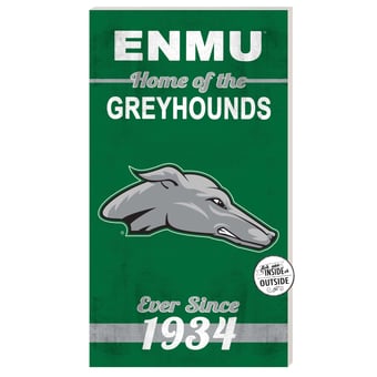 Eastern New Mexico Greyhounds 11" x 20" Indoor/Outdoor Home Of The Sign