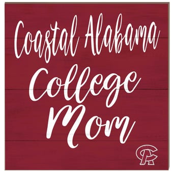 Coastal Alabama Community College 10'' x 10'' Mom Plaque