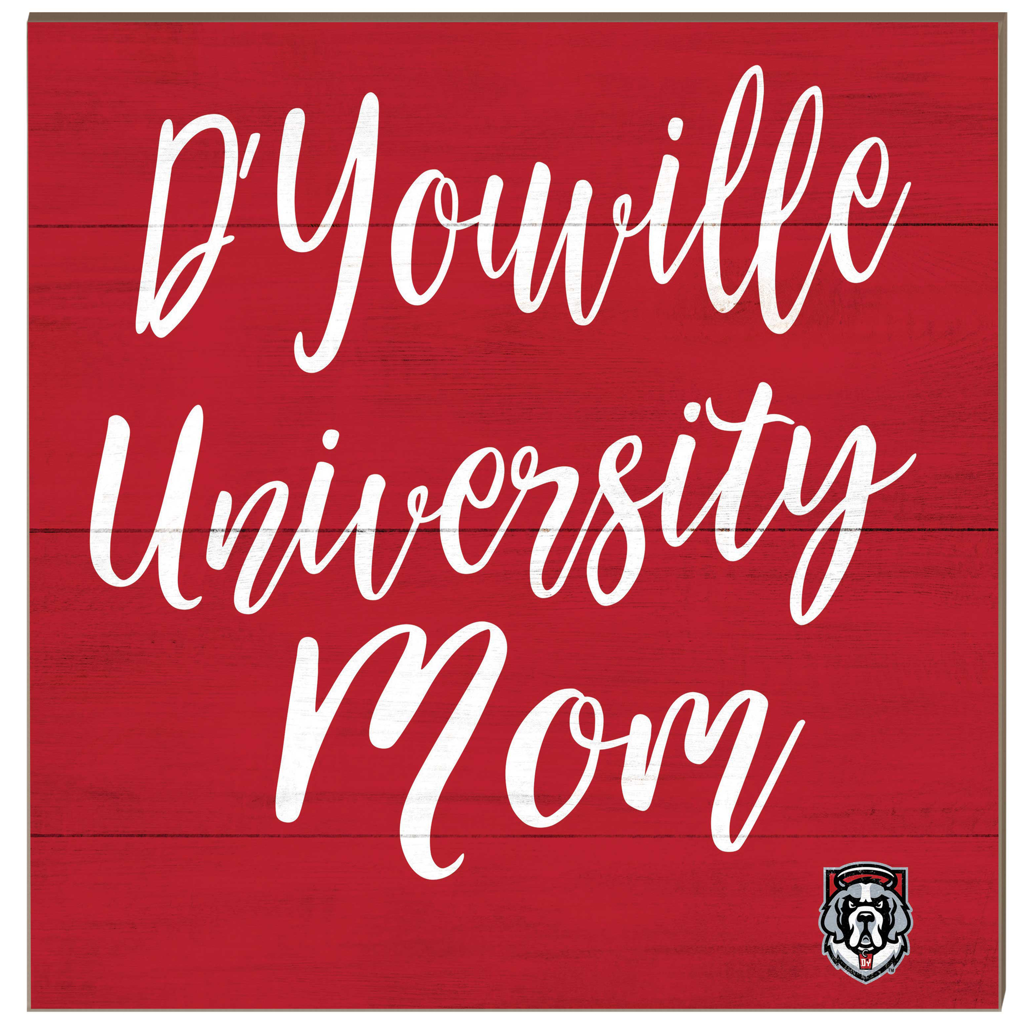 D'youville Saints 10'' x 10'' Mom Plaque