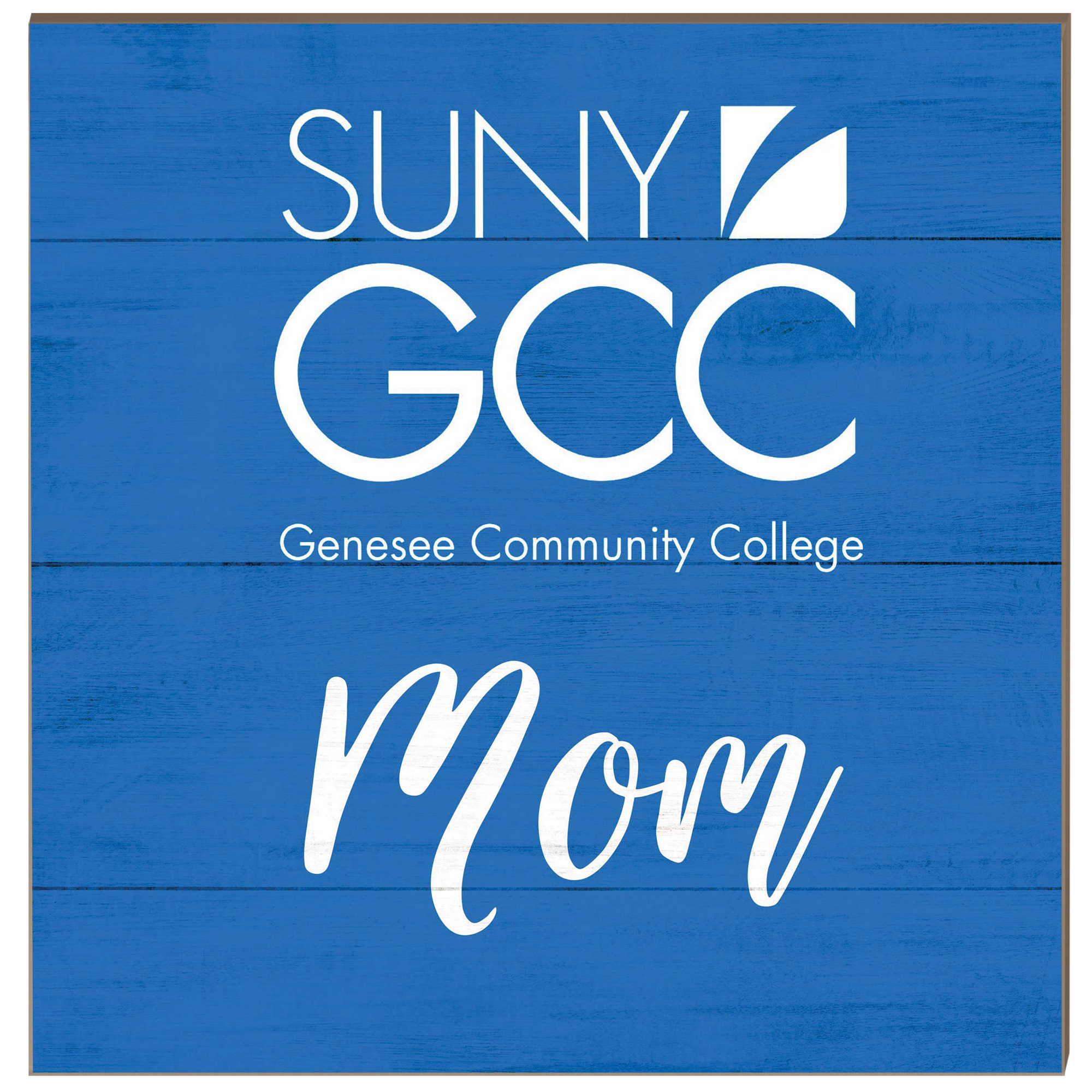 SUNY Genesee Community College 10'' x 10'' Mom Plaque