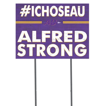 Alfred University Saxons 18'' x 24'' I Chose Lawn Sign