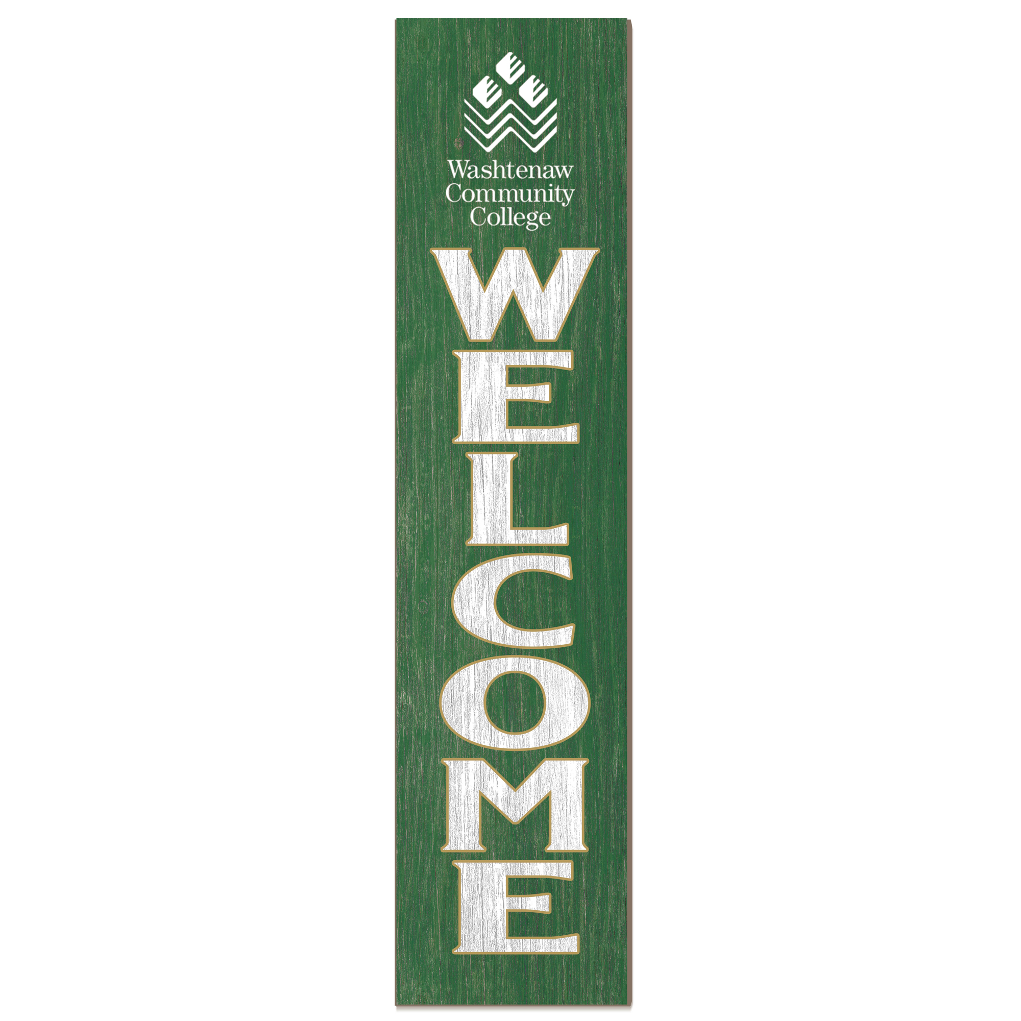 Washtenaw Community College 12'' x 48'' Welcome Outdoor Leaner