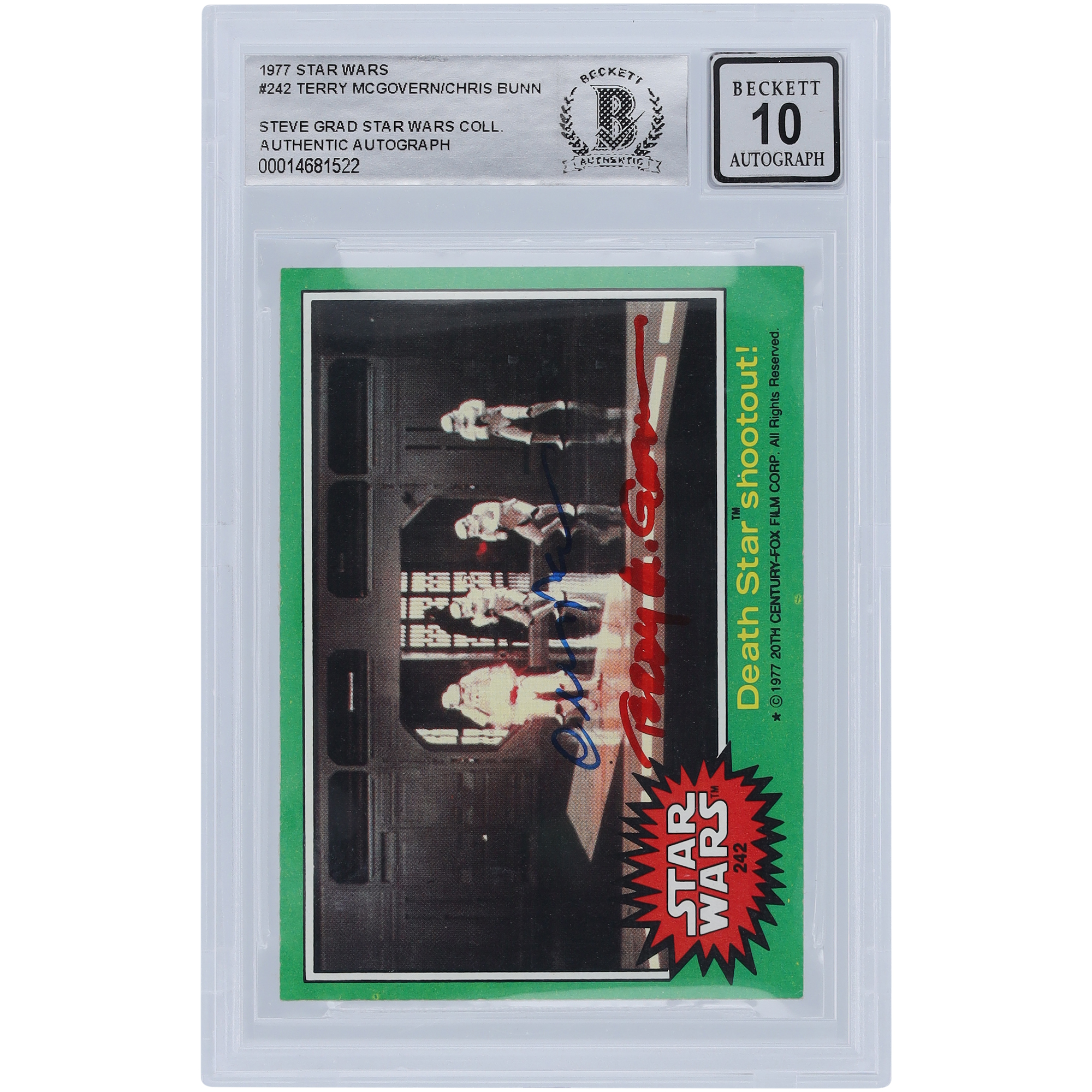 Terry McGovern and Chris Bunn Autographed 1977 Topps Star Wars Series 1 #242 BGS Authenticated 10 Auto Card