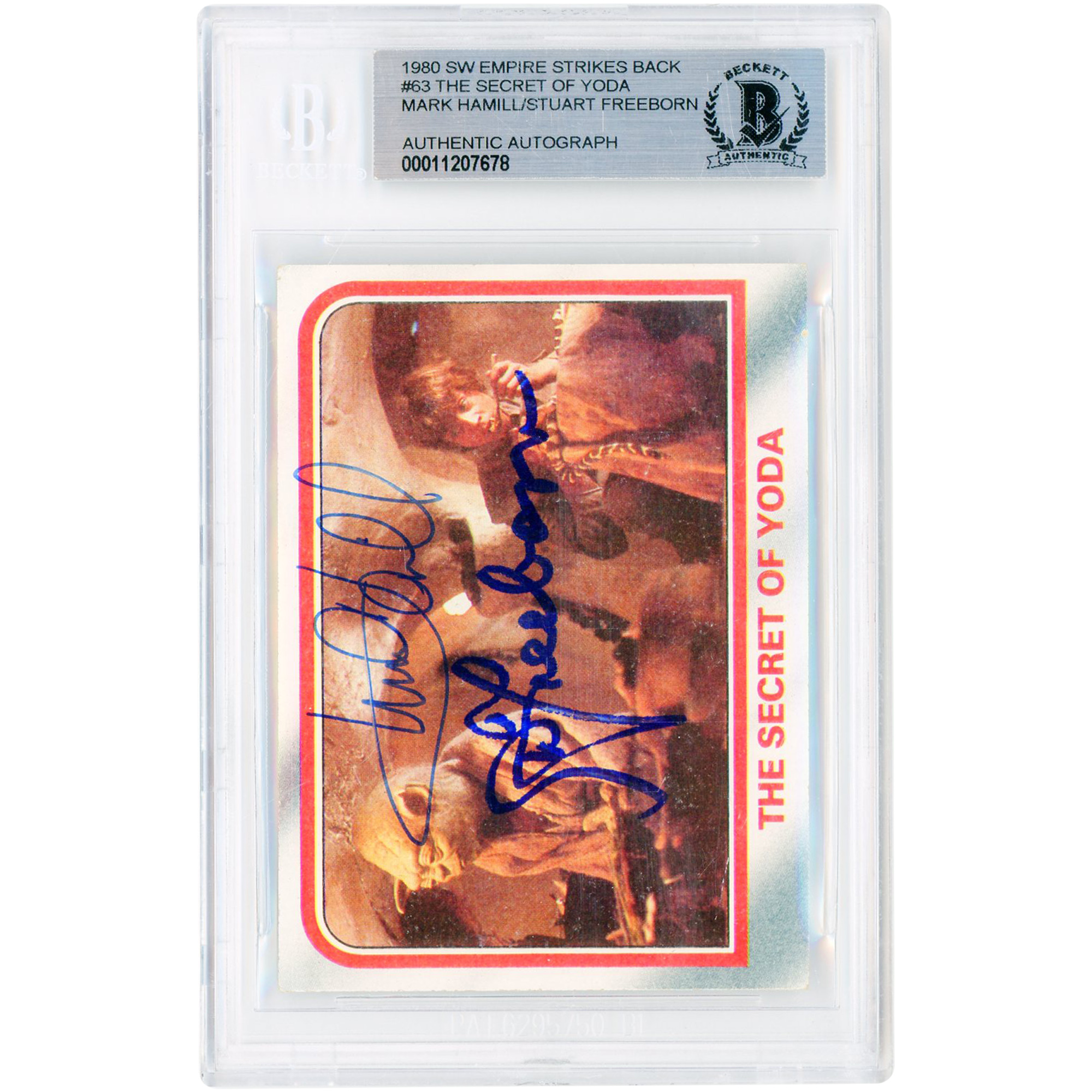 Mark Hamill and Stuart Freeborn Star Wars Autographed 1980 The Empire Strikes Back #63 Beckett Authenticated Card