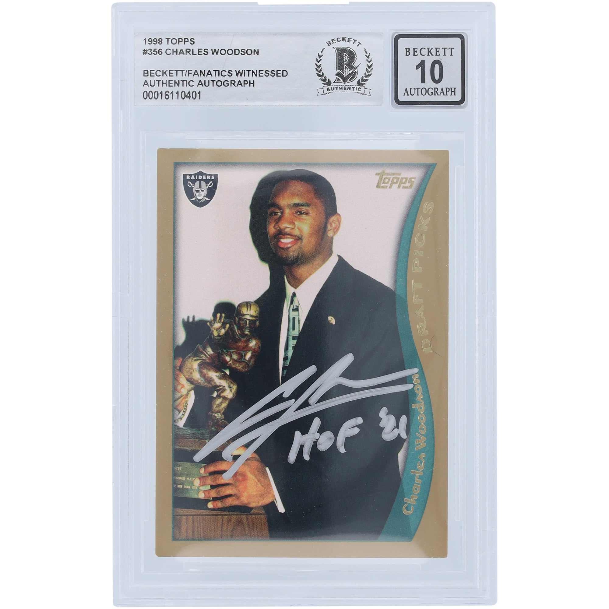 Charles Woodson Oakland Raiders Autographed 1998 Topps #356 Beckett Fanatics Witnessed Authenticated 10 Rookie Card with HOF 21 Inscription. rookie card picture