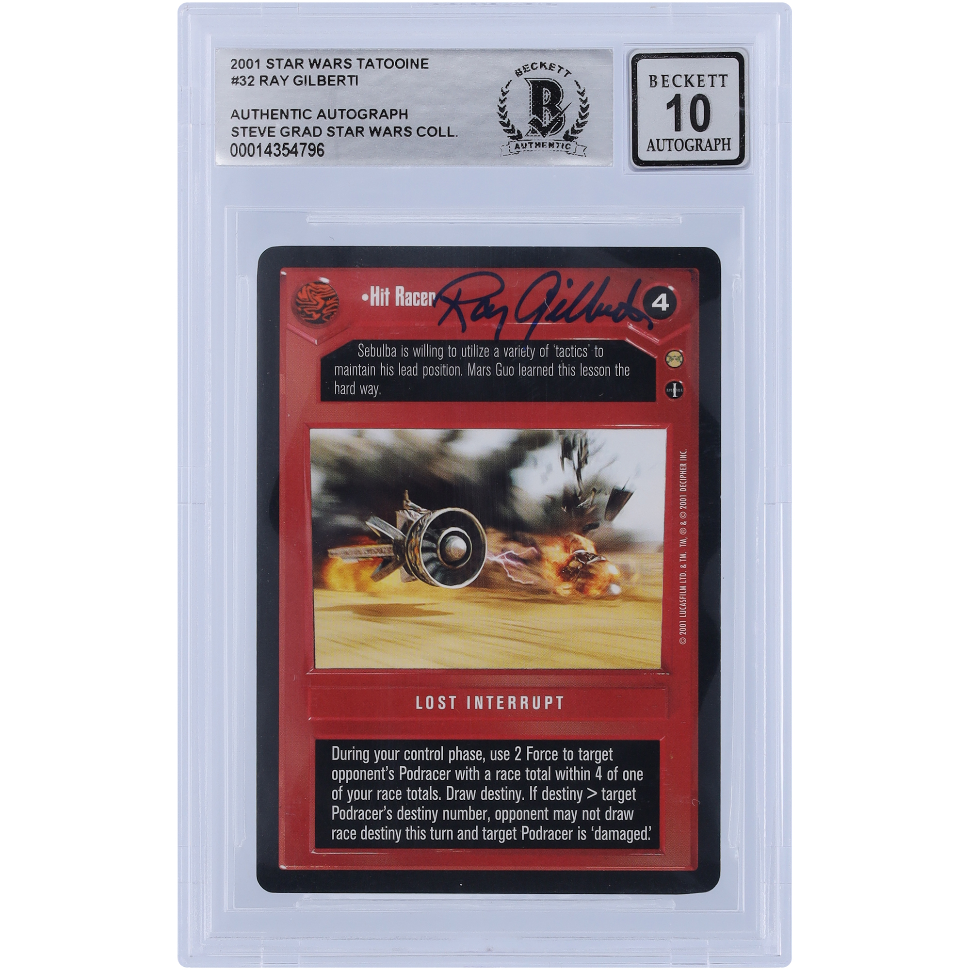 Ray Gilberti Autographed 2001 CCG Tatooine #32 BGS Authenticated 10 Card