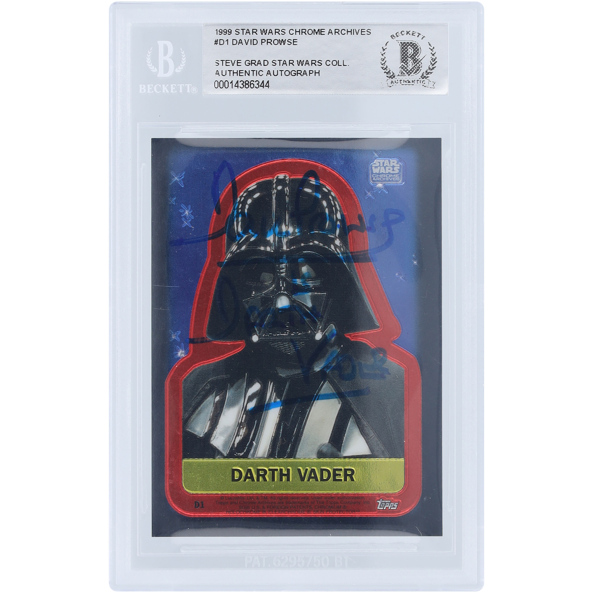 David Prowse Star Wars Autographed 1999 Topps Chrome #D1 BAS Authenticated Card with "Is Darth Vader" Inscription