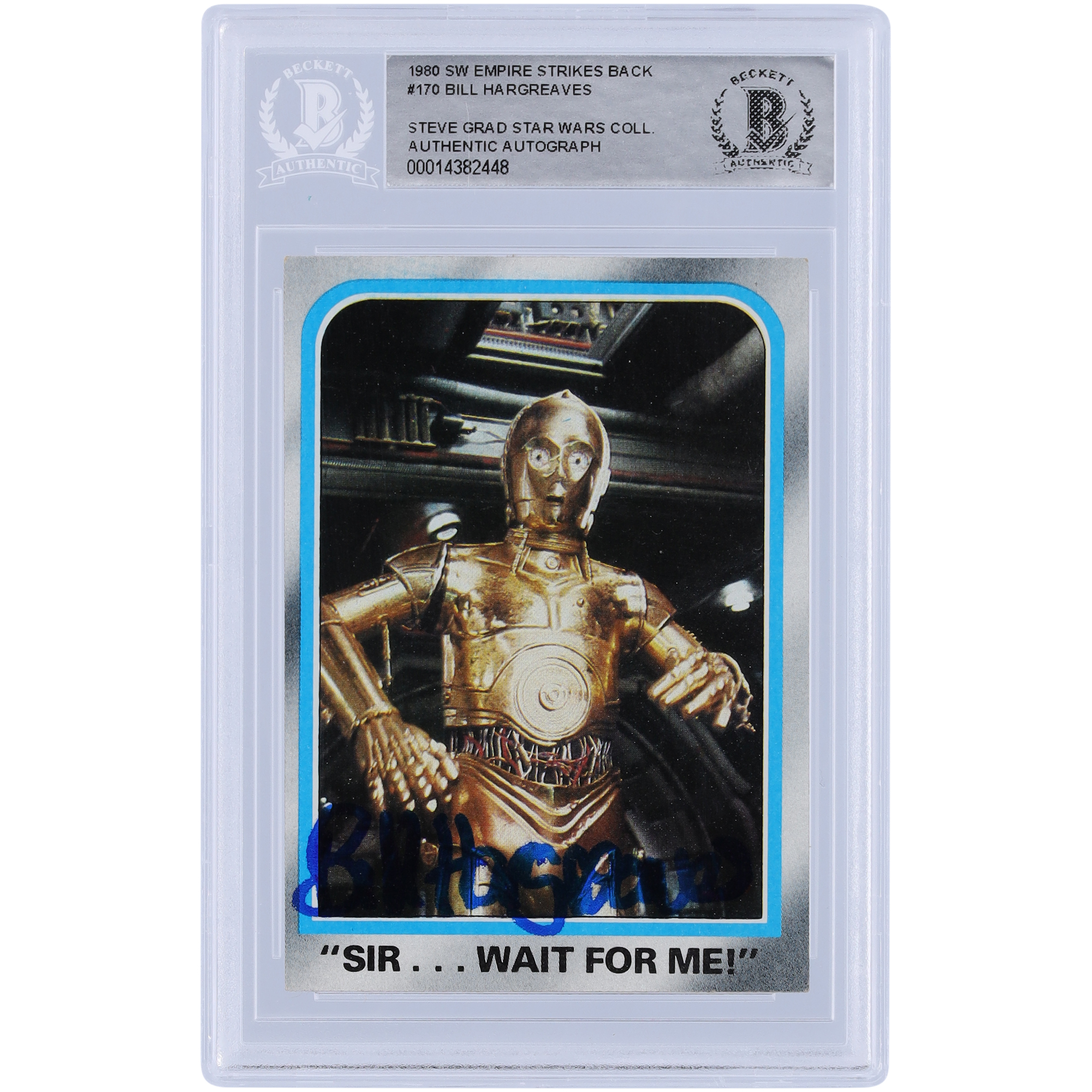 Bill Hargreaves Star Wars Autographed 1980 Topps The Empire Strikes Back #170 BAS Authenticated Card