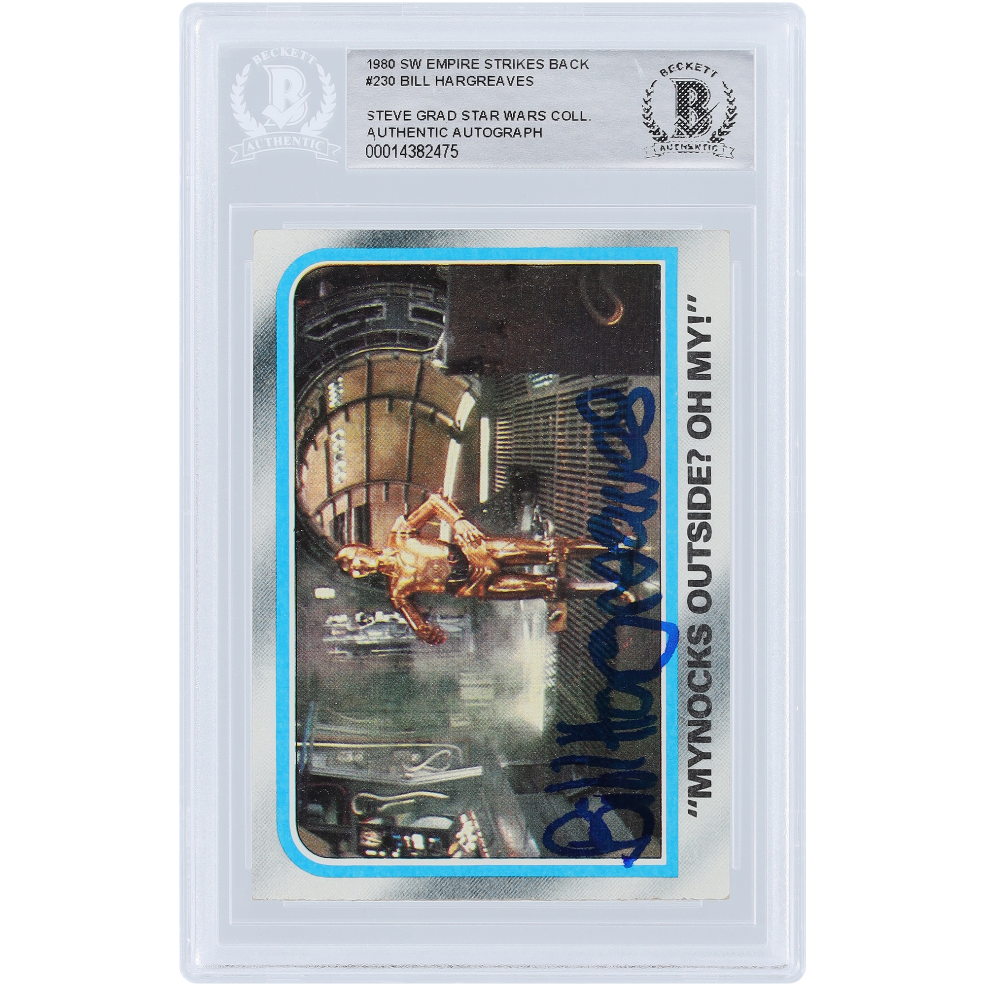 Bill Hargreaves Star Wars Autographed 1980 Topps The Empire Strikes Back #230 BAS Authenticated Card Bill Hargreaves Star Wars Autographed 1980 Topps The Empire Strikes Back #230 BAS Authenticated Card