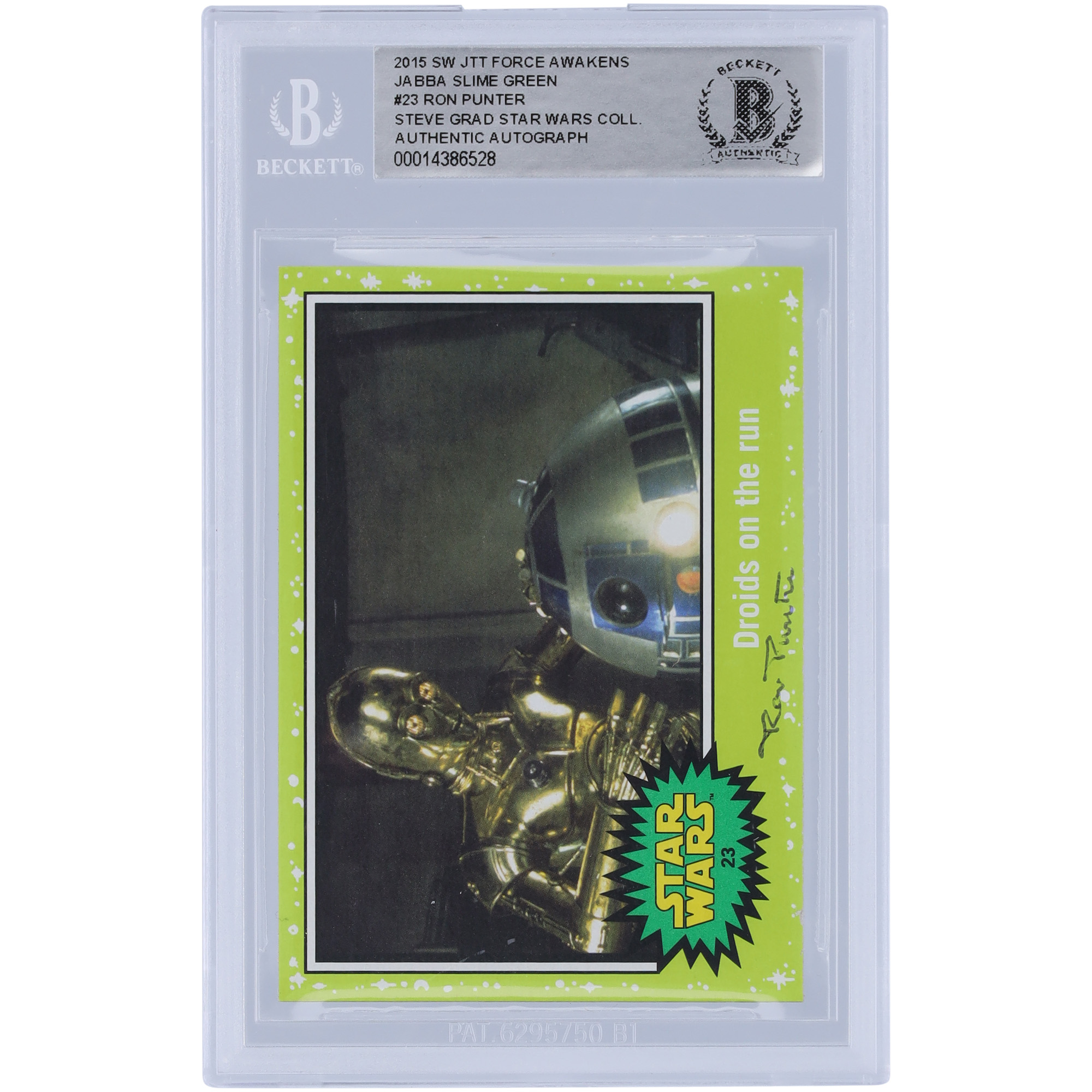 Ron Punter Star Wars Autographed 2015 Topps Journey To The Force Awakens Jabba Slime Green #23 BAS Authenticated Card Ron Punter Star Wars Autographed 2015 Topps Journey To The Force Awakens Jabba Slime Green #23 BAS Authenticated Card