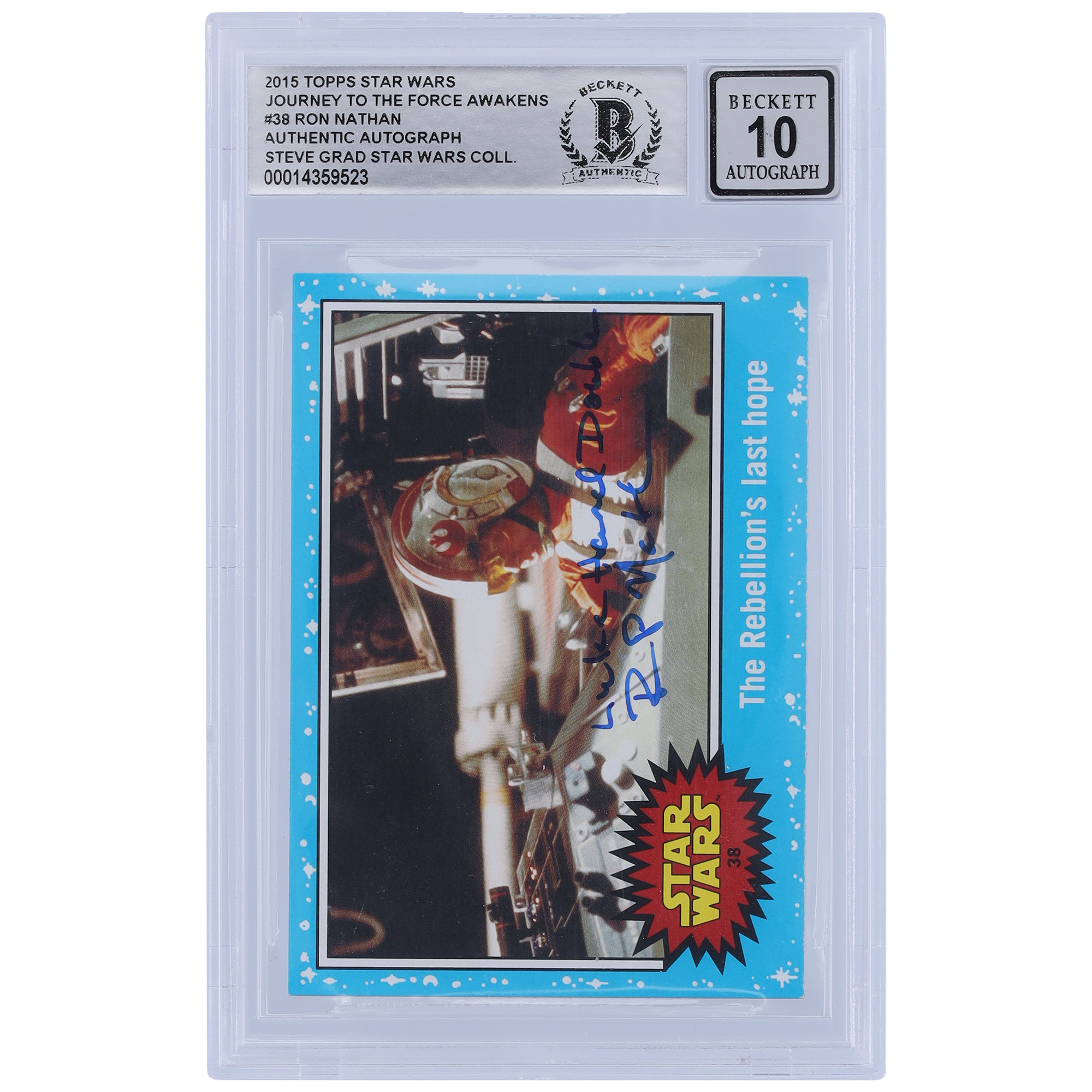 Ron Nathan Star Wars Autographed 2015 Topps Journey To The Force Awakens #38 BGS Authenticated 10 Card with "Luke Hand Double" Inscription