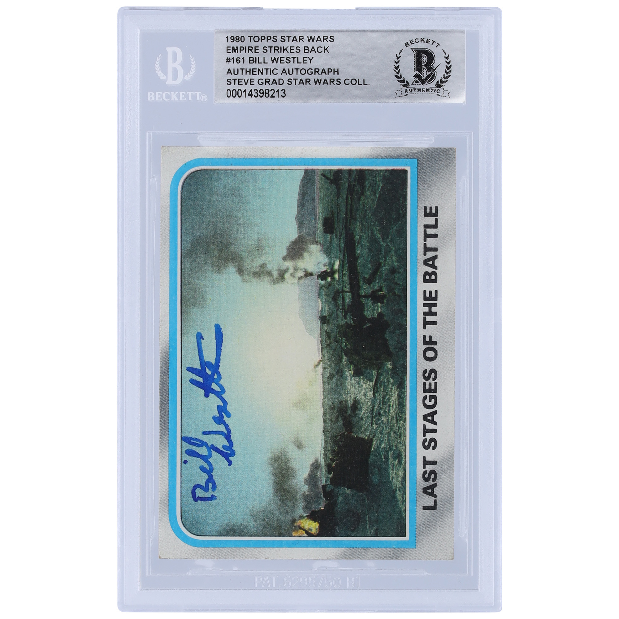 Bill Westley Star Wars Autographed 1980 Topps The Empire Strikes Back #161 BGS Authenticated Card