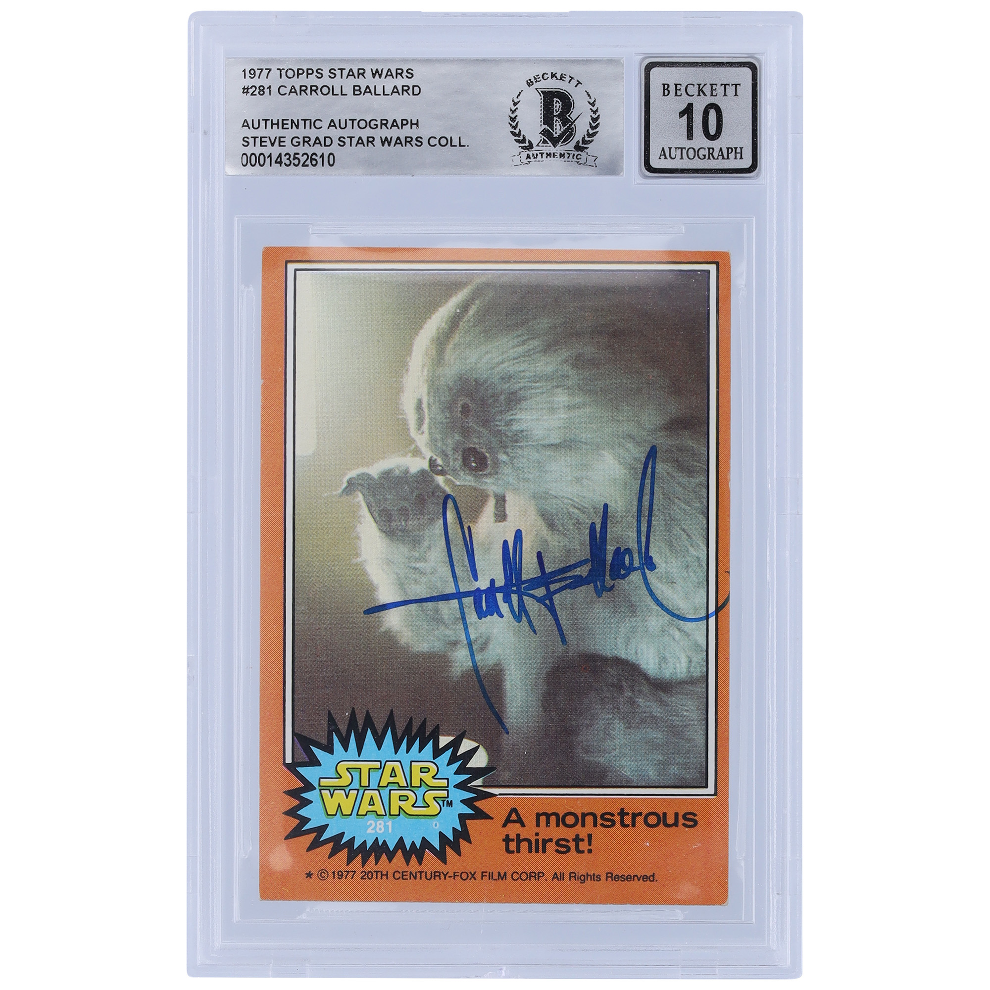 Carroll Ballard Star Wars Autographed 1977 Topps Star Wars Series 1 #281 BGS Authenticated 10 Card