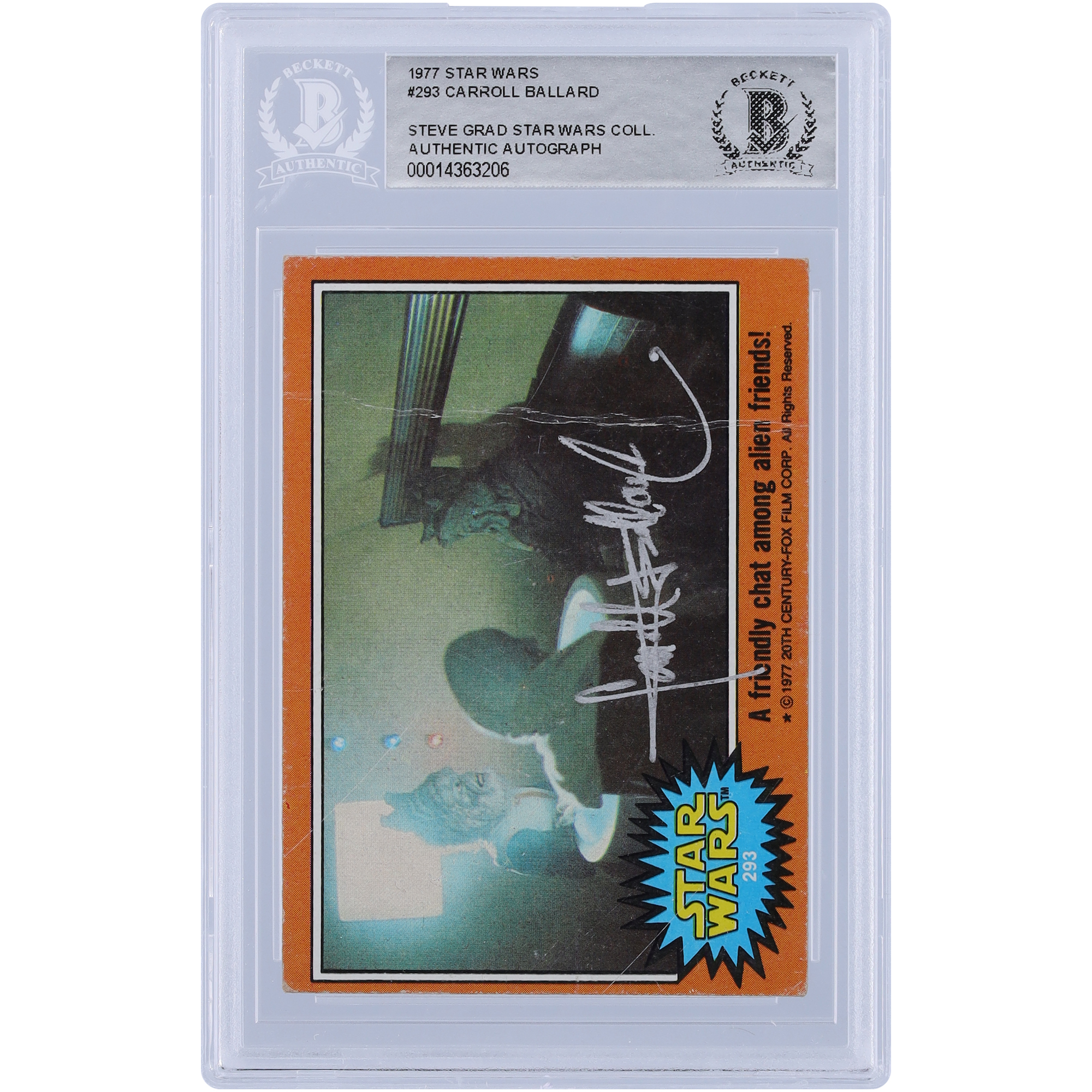 Carroll Ballard Star Wars Autographed 1977 Topps Star Wars Series 1 #293 BGS Authenticated Card
