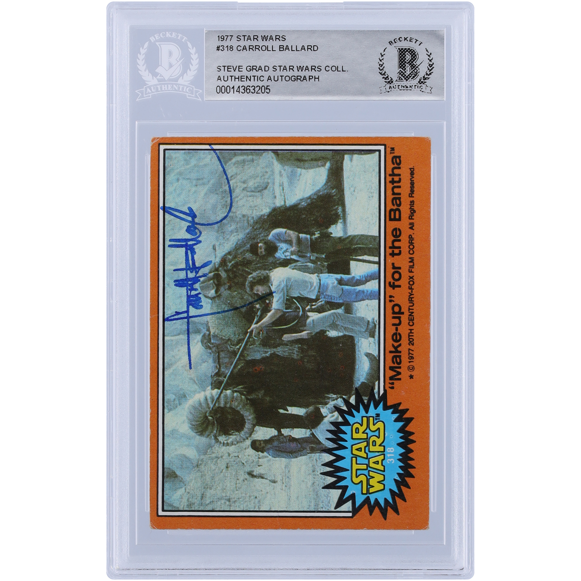 Carroll Ballard Star Wars Autographed 1977 Topps Star Wars Series 1 #318 BGS Authenticated Card