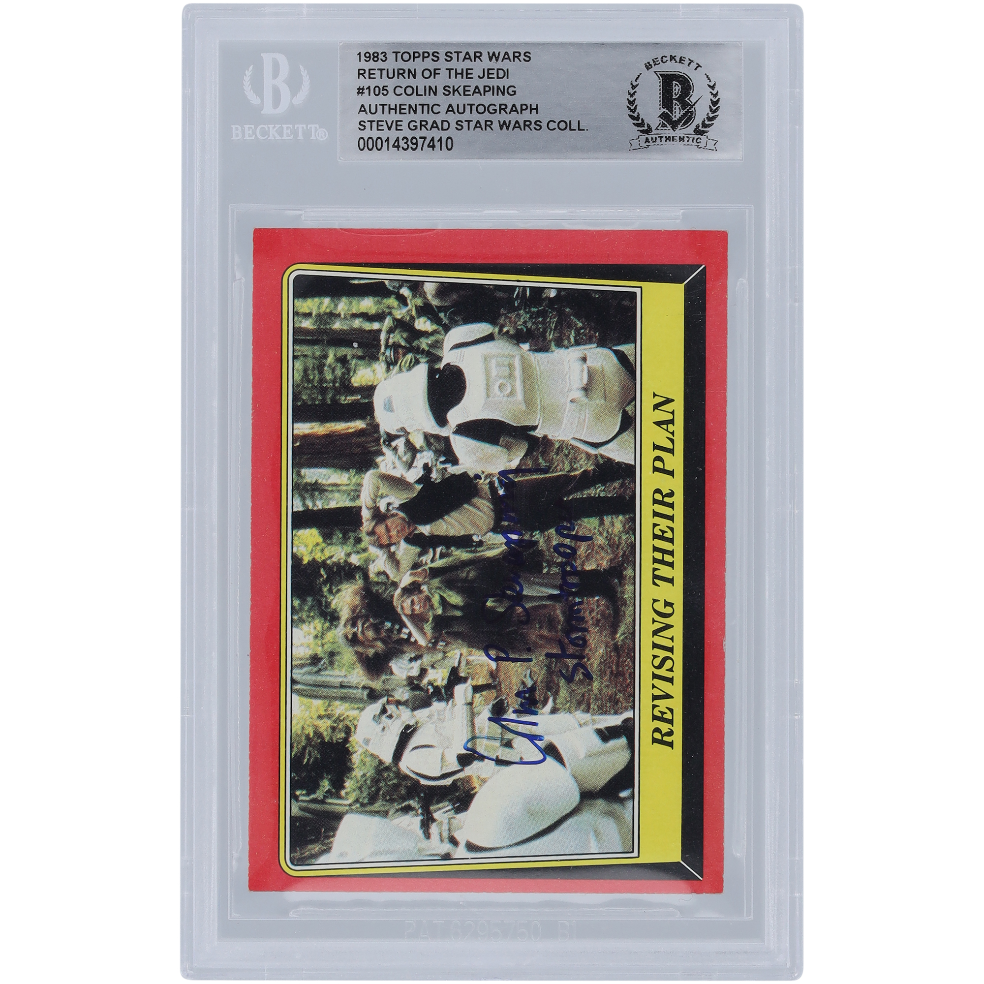 Colin Skeaping Star Wars Autographed 1983 Topps Return of the Jedi #105 BGS Authenticated Card with "Stormtrooper" Inscription