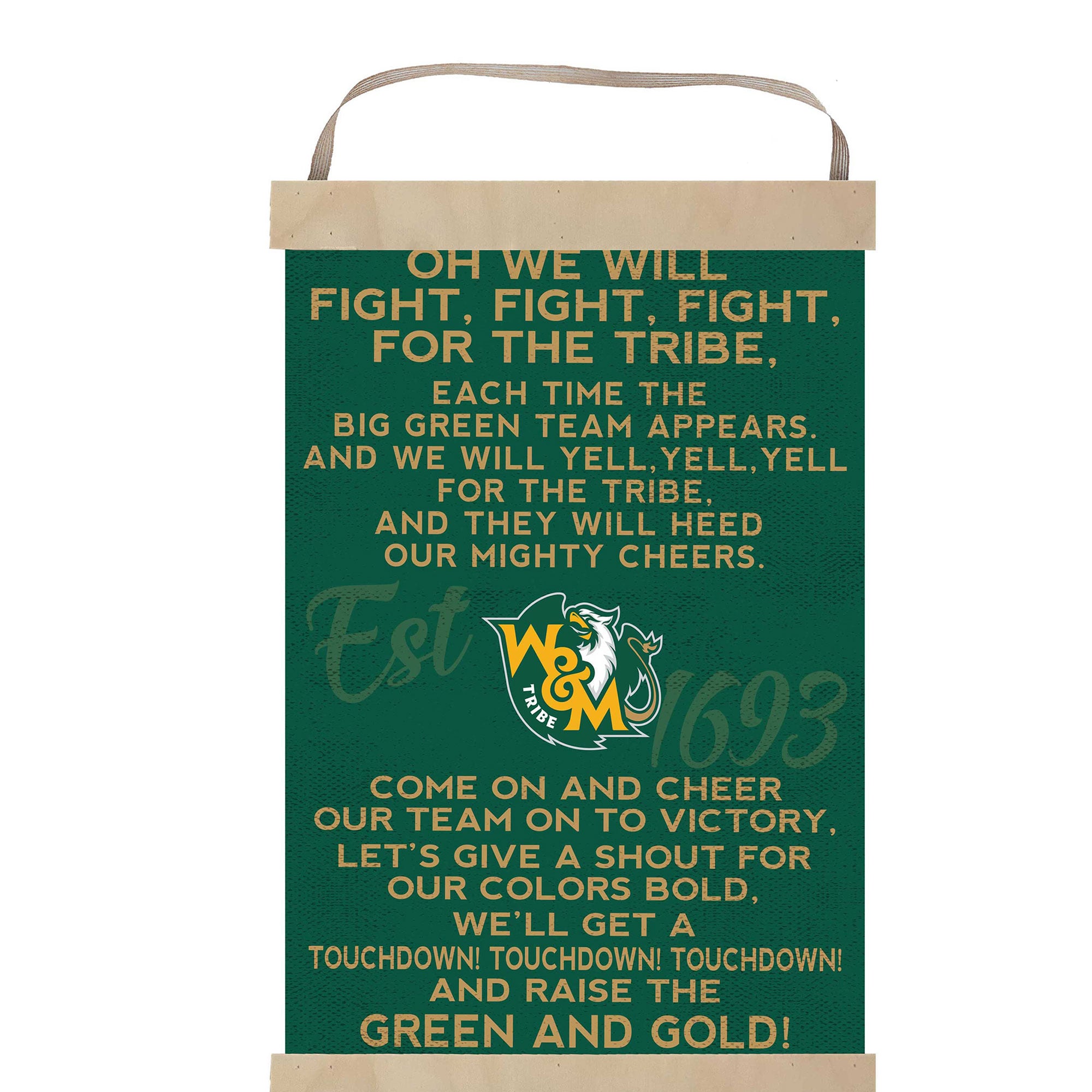 William & Mary Tribe Fight Song Banner Sign