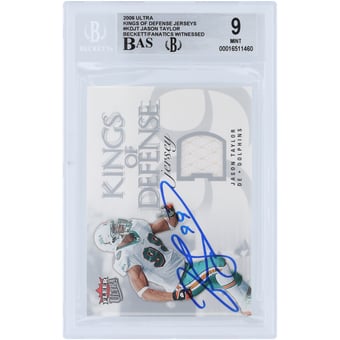 Jason Taylor Miami Dolphins Autographed 2006 Fleer Ultra King of Defense Relic #KD-JT Beckett Fanatics Witnessed Authenticated 9/10 Card