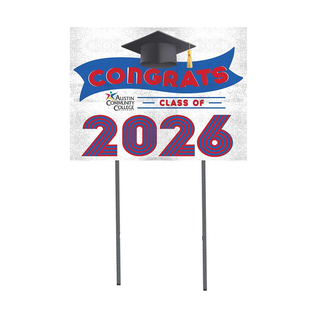 Austin Community College 18" x 24" 2026 Grad Yard Sign with Stakes