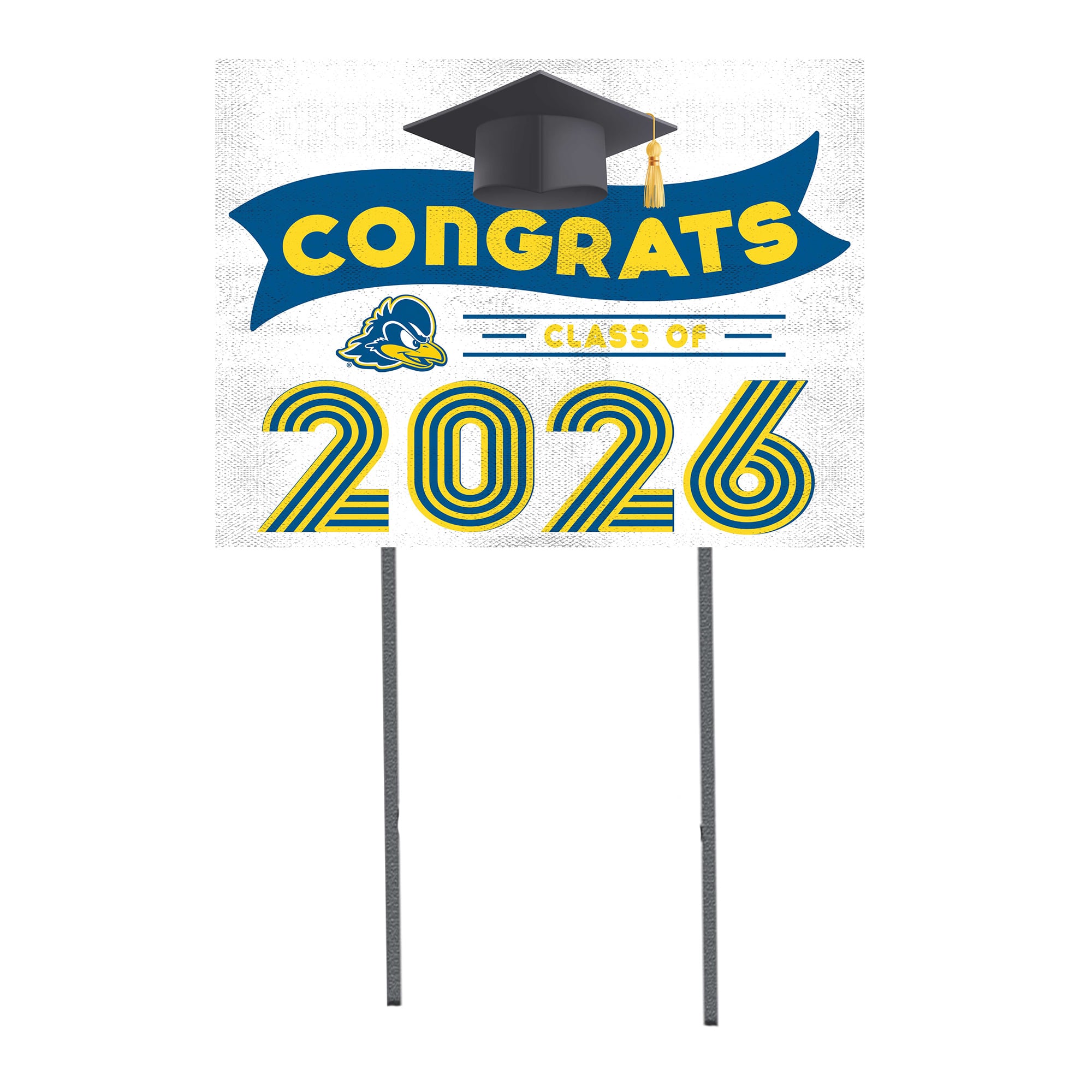 Delaware Fightin' Blue Hens 18" x 24" 2026 Grad Yard Sign with Stakes
